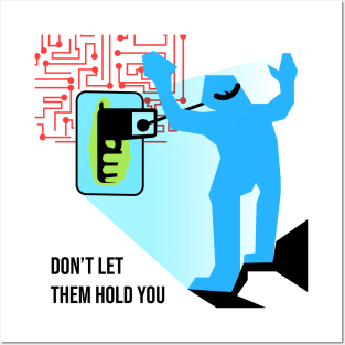 Don't Let Them (Algorithm) Hold You. Posters and Art